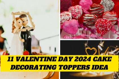 11 Valentine Day 2024 Cake decorating toppers Idea