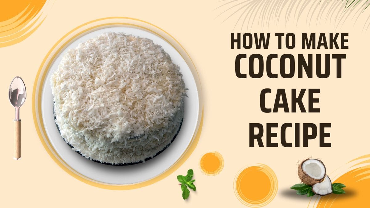 Coconut Cake Recipe