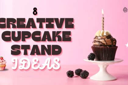 Cupcake Stand Ideas