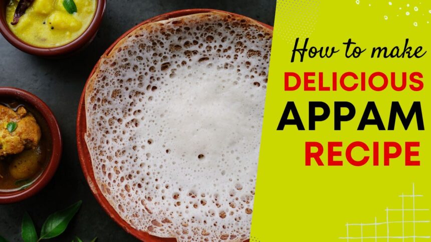 Appam Recipe