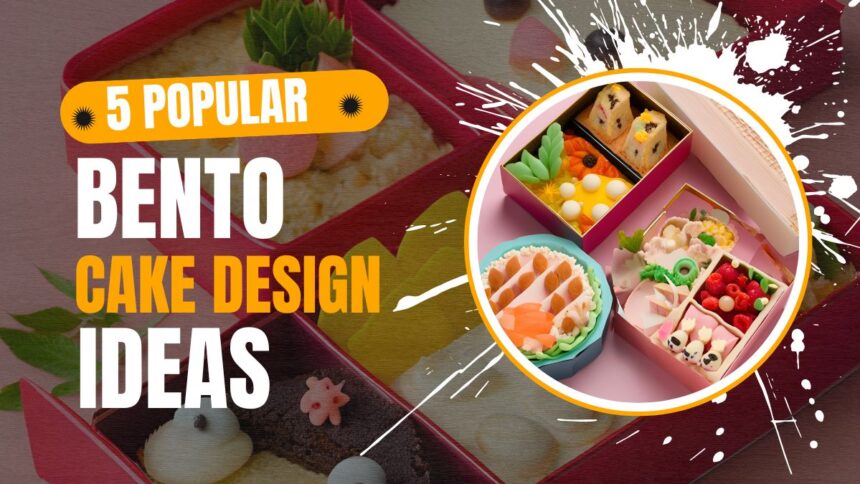 Bento Cake Design Ideas