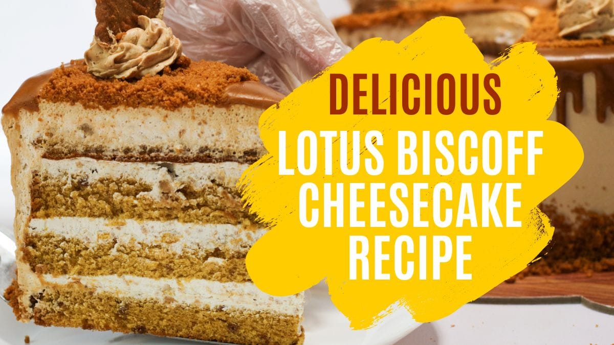 Delicious Lotus Biscoff Cheesecake Recipe