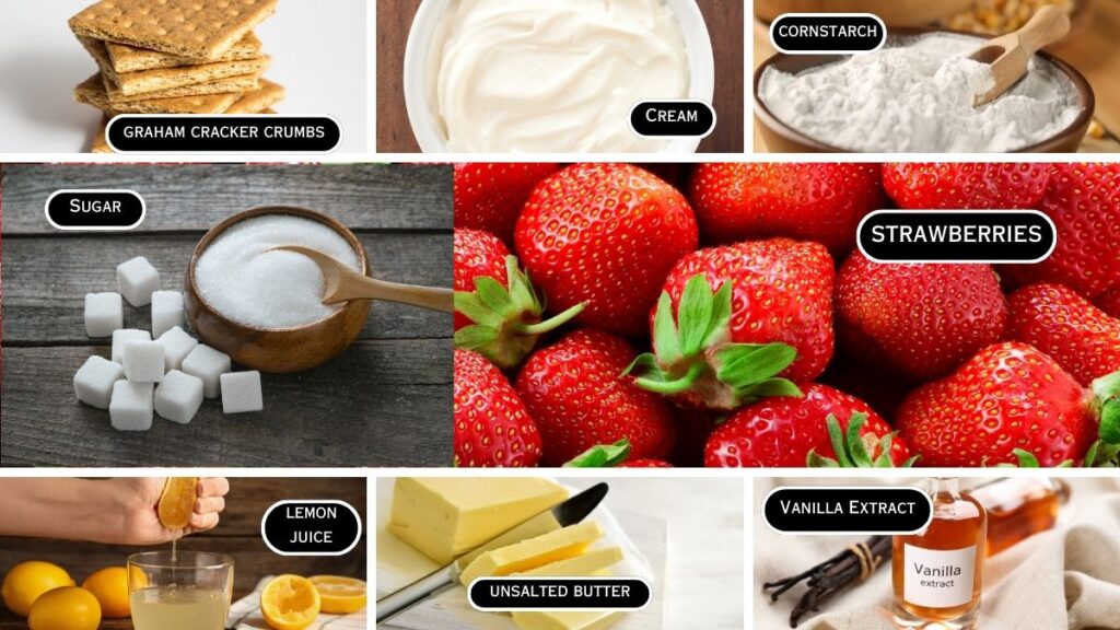 Ingredients Required for Strawberry Cheesecake Recipe