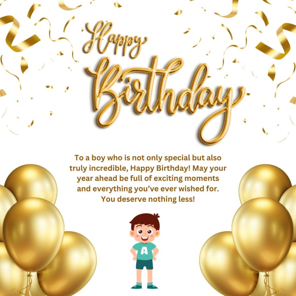 birthday wishes for special person boy , Happy birthday wishes for special person boy