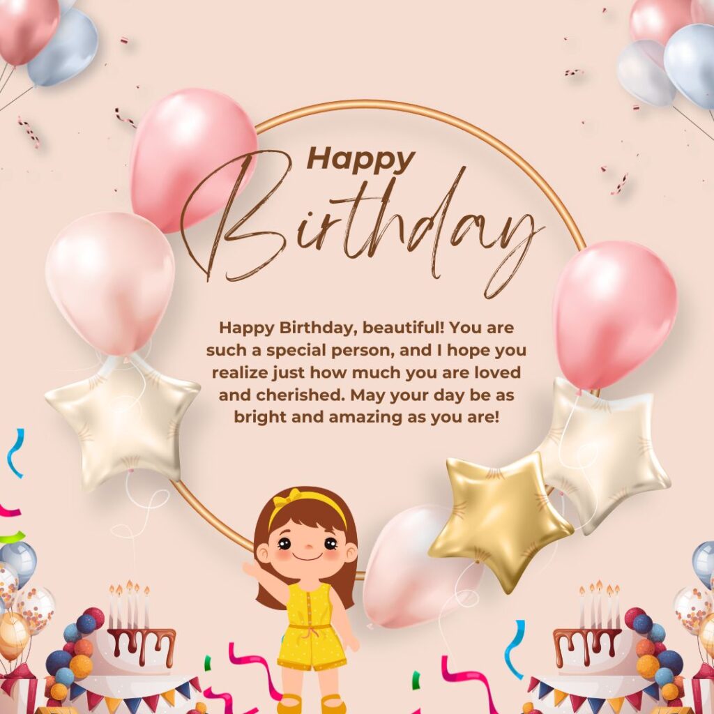 birthday wishes for special person girl , happy birthday wishes for special person girl