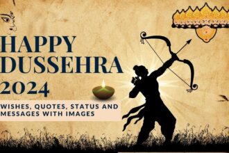 Happy Dussehra 2024 Wishes, Quotes, Status And Messages With Images