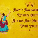 Happy Navratri 2024 Wishes, Quotes, Status And Messages With Images