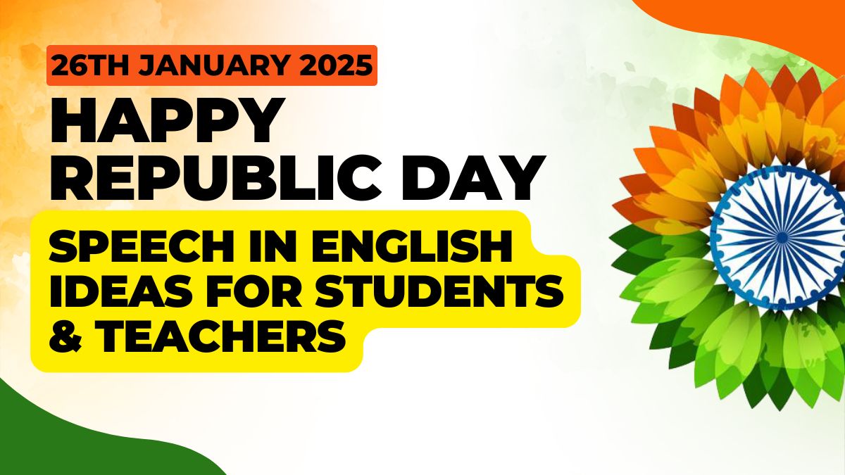 Republic Day Speech, Republic Day Speech in English, Republic Day Speech 2025 in English,