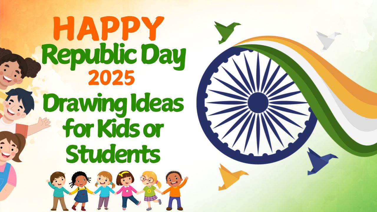 15 Creative Republic Day Drawing Ideas for Kids or Students 2025