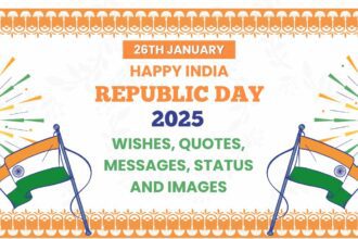 Happy Republic Day 2025 Wishes, Quotes, Messages, Status and Images