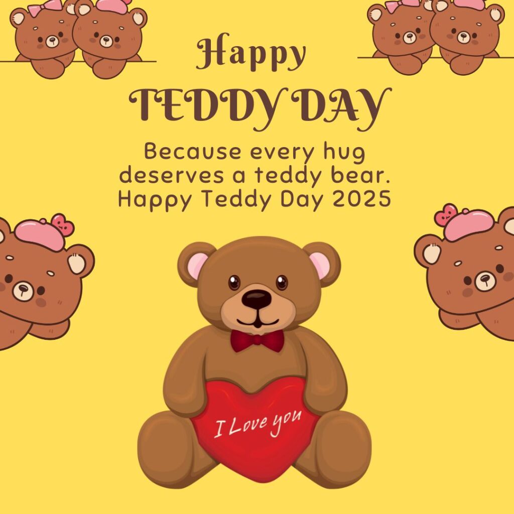 Teddy Day Images wishes,  Happy Teddy Day Images 2025