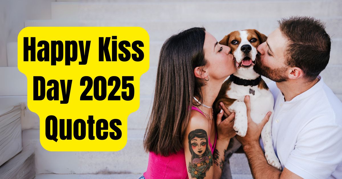 Happy Kiss Day Quotes 2025 for Husband, Wife, BF, GF & Best Friend