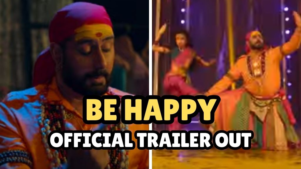 Be Happy Trailer Abhishek Bachchan and Nora Fatehi Dance Drama Promises Heartwarming Father Daughter Bond Releasing March 14 on Prime Video