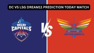 IPL 2025 DC vs LSG Dream11 Team Prediction, Playing 11, Squad, Fantasy Cricket Tips, Weather Forecast, Pitch Report