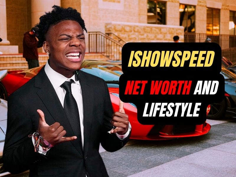 Ishowspeed Net Worth in Rupees, Income, Car Collection and Lifestyle